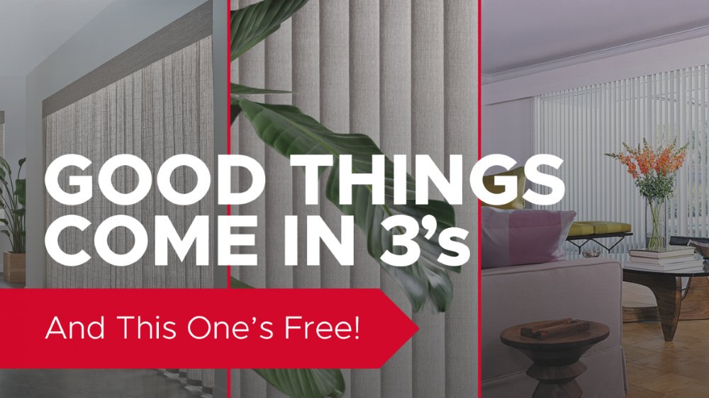 hanging shades in a living room text reads Good Things Come in Threes – And This One’s Free!